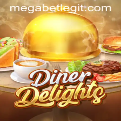 Unlock the Thrills of DinerDelights with MegaBet