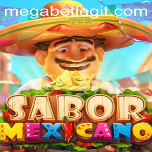 Discover the Thrills of SaborMexicano with MegaBet